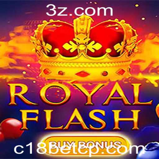 Descubra o RoyalFlashBuyBonus no c18bet Casino